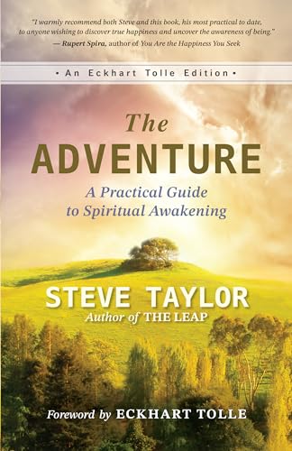 The Adventure: A Practical Guide to Spiritual Awakening (Eckhart Tolle Editions) von New World Library